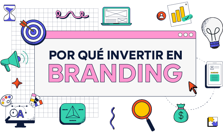 Imagen representando por qué invertir en branding